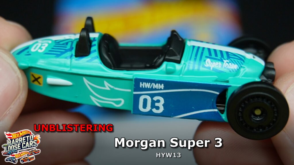 Review Detalhado: Morgan Super 3 Hot Wheels (HYW13) – Vale a pena?