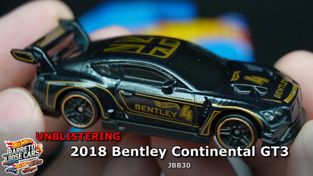 Review: 2018 Bentley Continental GT3 Hot Wheels (JBB30) – Série HW Race Day