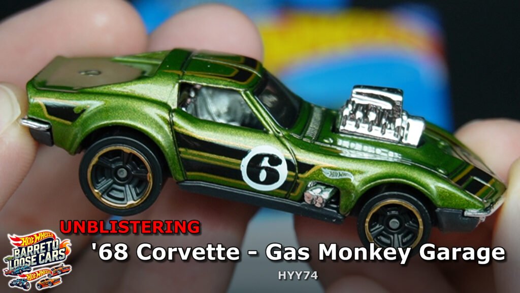 Review completo do ’68 Corvette Gas Monkey Garage Hot Wheels (HYY74)