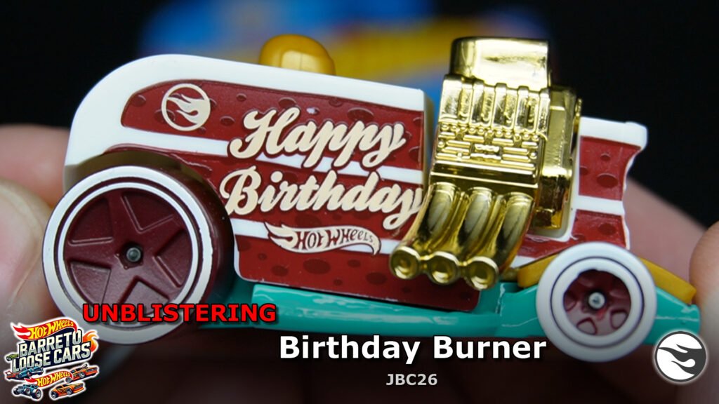Review completo do Birthday Burner Hot Wheels (JBC26)