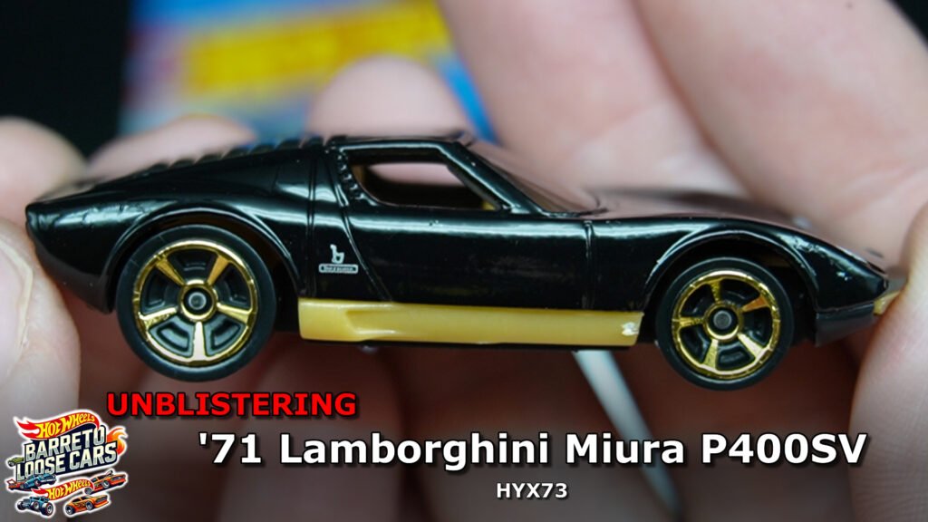 Review completo do ’71 Lamborghini Miura P400SV Hot Wheels (HYX73)